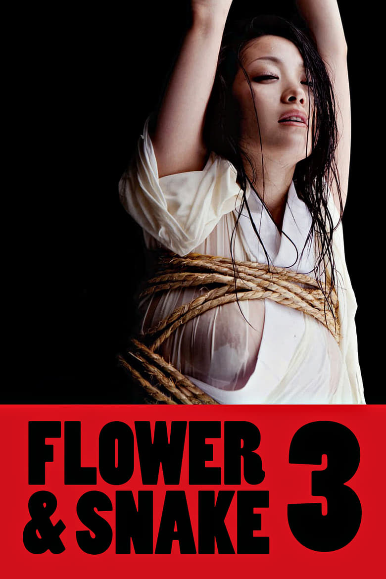 Flower & Snake 3 (2010) – 🔞 – Full Movie Download & Watch FREE – .