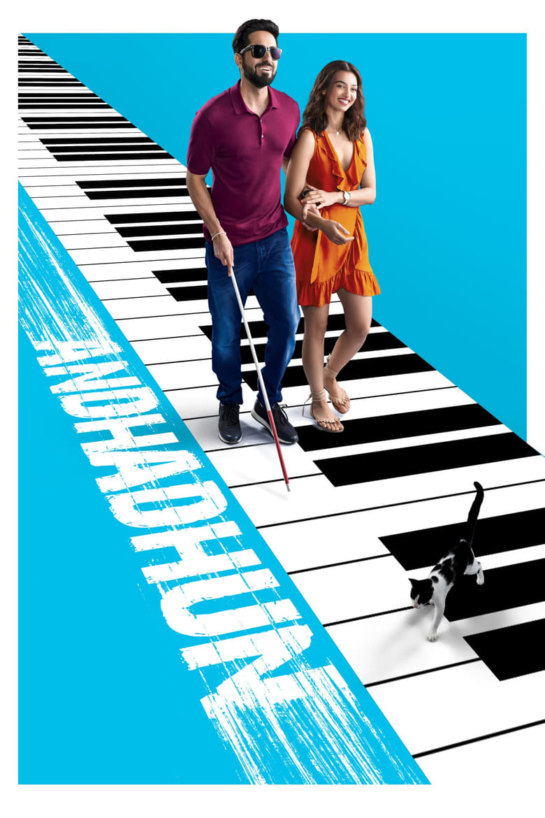 Andhadhun (2018) – Full Movie Download & Watch FREE – .