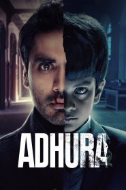Adhura (2023) Season 1 – Full Series Download & Watch FREE – .