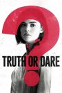 Truth or Dare (2018) Hindi + English – Full Movie Download & Watch FREE – .