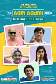 The Aam Aadmi Family: Season 1