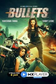 Bullets (2021) – Full Series Download & Watch FREE – .
