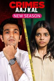 Crimes Aaj Kal: Season 3