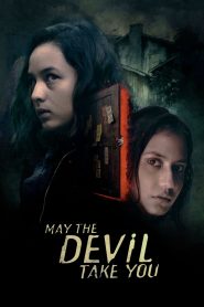 May the Devil Take You (2018) English – Full Movie Download & Watch FREE – .