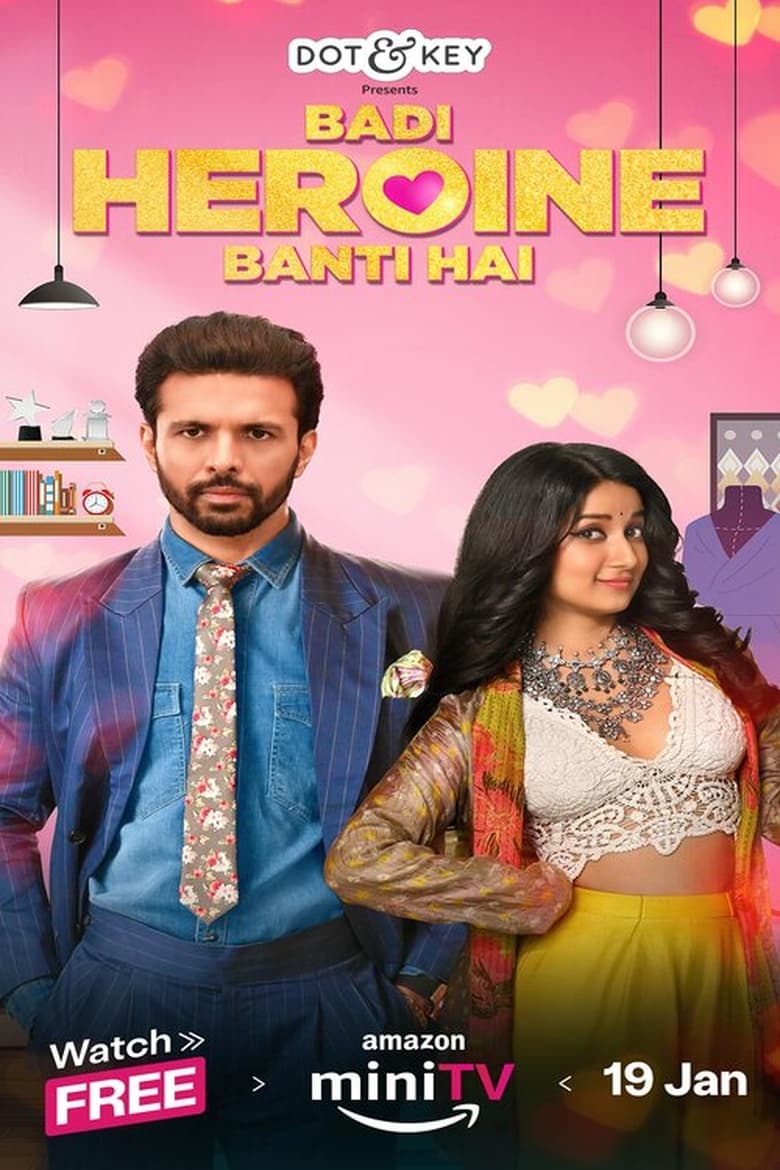 Badi Heroine Banti Hai (2024) Season 01-02 – Full Series Download & Watch FREE – .
