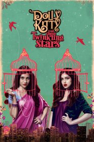 Dolly Kitty Aur Woh Chamakte Sitare (2020) – Full Movie Download & Watch FREE – .