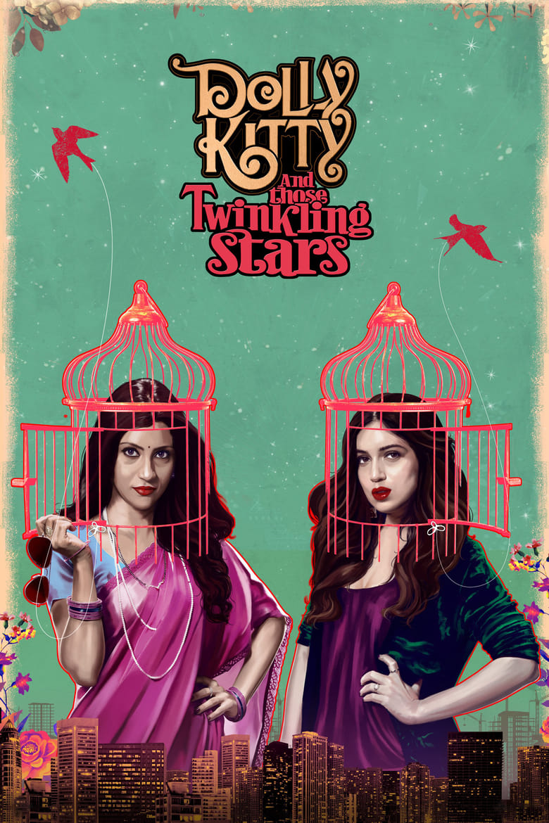Dolly Kitty Aur Woh Chamakte Sitare (2020) – Full Movie Download & Watch FREE – .