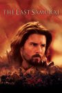 The Last Samurai (2003) Hindi + English – Full Movie Download & Watch FREE – .