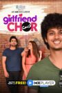 Girlfriend Chor (2020) – Full Series Download & Watch FREE – .