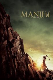 Manjhi: The Mountain Man (2015) – Full Movie Download & Watch FREE – .