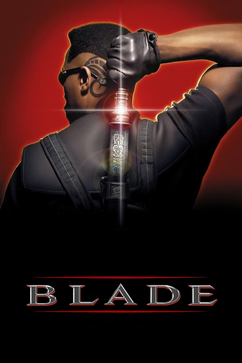 Blade (1998) Hindi + English – Full Movie Download & Watch FREE – .