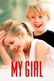 My Girl (1991) Hindi + English – Full Movie Download & Watch FREE – .