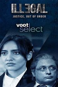 Illegal: Season 1