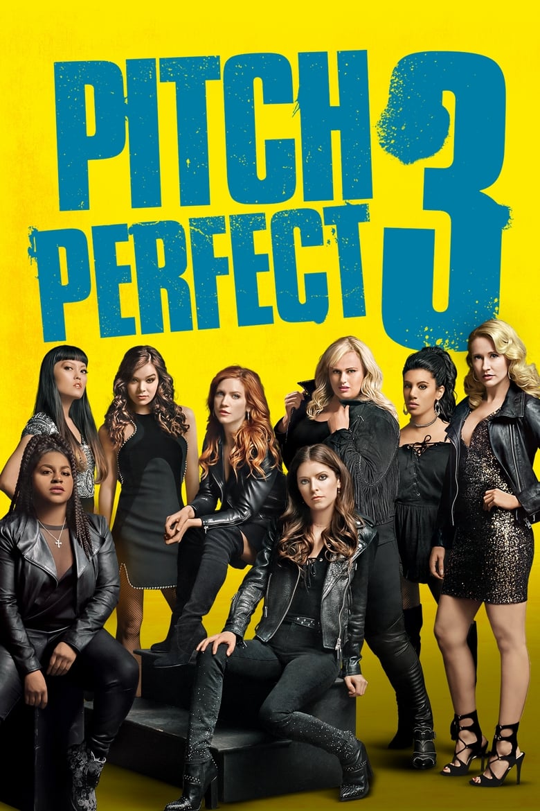Pitch Perfect 3 (2017) Hindi + English – Full Movie Download & Watch FREE – .