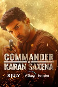 Commander Karan Saxena: Season 1