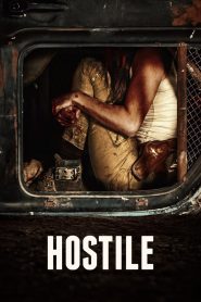 Hostile (2018) English – Full Movie Download & Watch FREE – .
