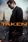 Taken (2008) English – Full Movie Download & Watch FREE – .