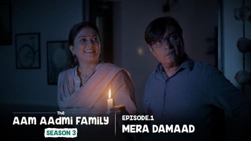 The Aam Aadmi Family: 3×1