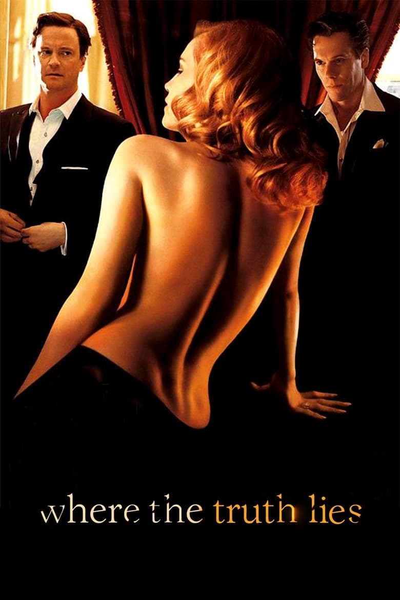 Where the Truth Lies (2005) – 🔞 – Full Movie Download & Watch FREE – .