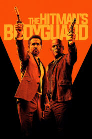 The Hitman’s Bodyguard (2017) Hindi + English – Full Movie Download & Watch FREE – .