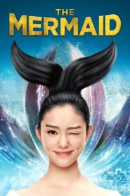 The Mermaid (2016) Hindi Dual Audio – Full Movie Download & Watch FREE – .