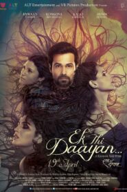 Ek Thi Daayan (2013) – Full Movie Download & Watch FREE – .