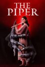 The Piper (2023) Hindi + English – Full Movie Download & Watch FREE – .