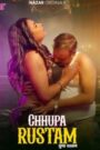 Chhupa Rustam (2024) Season 01 – Hindi Nazar – 🔞 – Full Series Download & Watch FREE – .