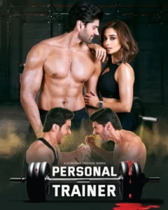 Personal Trainer (2025) Season 01 – Hindi – Full Series Download & Watch FREE – .