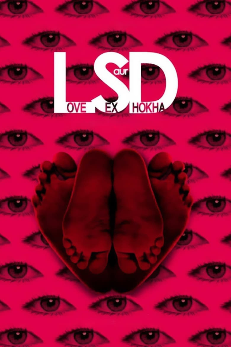 LSD: Love, Sex aur Dhokha (2010) – 🔞 – Full Movie Download & Watch FREE – .