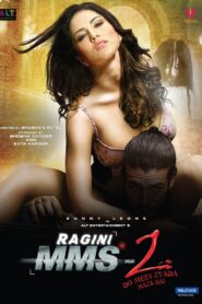 Ragini MMS 2 (2014) – 🔞 – Full Movie Download & Watch FREE – .