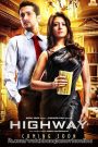 Highway (2014) – Full Movie Download & Watch FREE – .