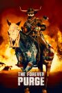 The Forever Purge (2021) Hindi + English – Full Movie Download & Watch FREE – .