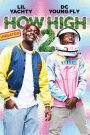 How High 2 (2019) English
