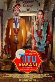 Titu Ambani (2022) – Full Movie Download & Watch FREE – .