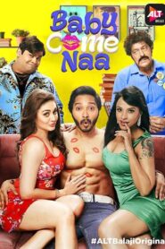Baby Come Naa: Season 1