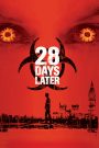 28 Days Later (2002) English – Full Movie Download & Watch FREE – .
