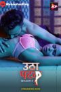 Utha Patak (2025) Season 04 – Episode: 01-13 – (Altbalaji) – 🔞 – Full Series Download & Watch FREE – .