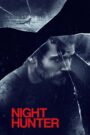 Night Hunter (2019) Dual Audio Hindi ORG – Full Movie Download & Watch FREE – .