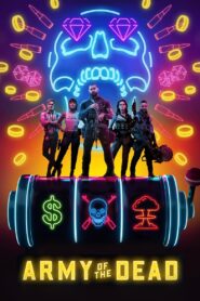 Army of the Dead (2021) Hindi + English – Full Movie Download & Watch FREE – .