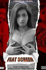Flat Screen (2022) – 🔞 – Full Series Download & Watch FREE – .