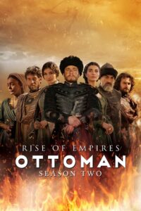 Rise of Empires: Ottoman: Season 2 – Hindi + English
