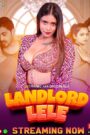 Landlord Lele (2025) Season 01 – 🔞 – Full Series Download & Watch FREE – .