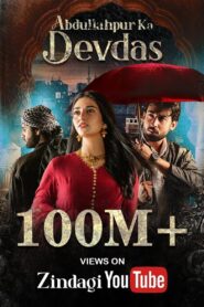Abdullahpur Ka Devdas (2024) Season 01 – Episode 01-06 – Full Series Download & Watch FREE – .
