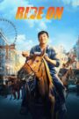 Ride On (2023) Dual Audio Hindi Dubbed – Full Movie Download & Watch FREE – .