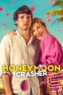 Honeymoon Crasher (2025) Dual Audio [Hindi-English] NetFlix – Full Movie Download & Watch FREE – .
