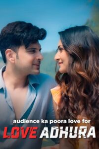 Love Adhura: Season 1