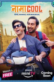 Namacool (2024) Season 01 – Full Series Download & Watch FREE – .