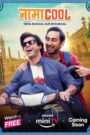 Namacool (2024) Season 01 – Full Series Download & Watch FREE – .