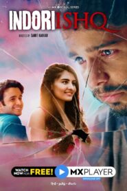 Indori Ishq: Season 1